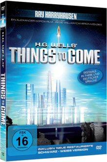 H.G. Wells - Things to come: Special Edition (digital remastert) (1936) 