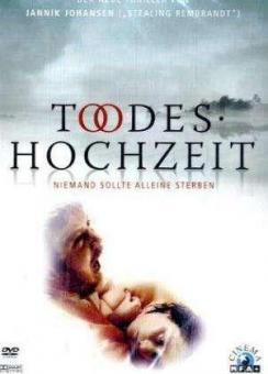 Todeshochzeit (2005) 