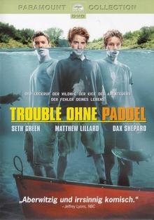 Trouble ohne Paddel (2004) 