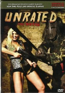 Unrated: The Movie (2009) [FSK 18] 