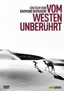 Vom Westen unberührt (2002) 