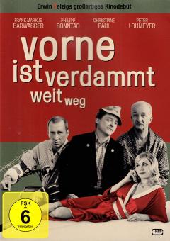 Vorne ist verdammt weit weg (2007) 