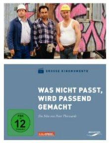 Was nicht passt, wird passend gemacht (2002) 