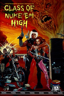 Class of Nuke 'Em High (Große Hartbox, Cover B) (1986) [FSK 18] 