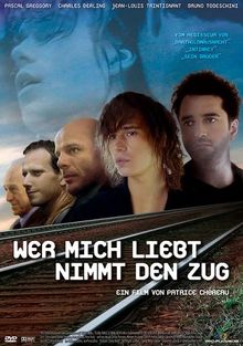 Wer mich liebt, nimmt den Zug (1998) 