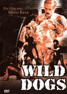 Wild Dogs (1974) [FSK 18] 