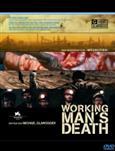 Workingmans Death (2005) 