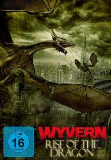 Wyvern - Rise of the Dragon (2009) 