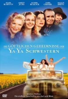 Die göttlichen Geheimnisse der Ya-Ya Schwestern (2002) 